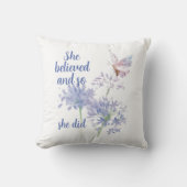 She believed and so Motivational Quote Butterfly クッション (正面)