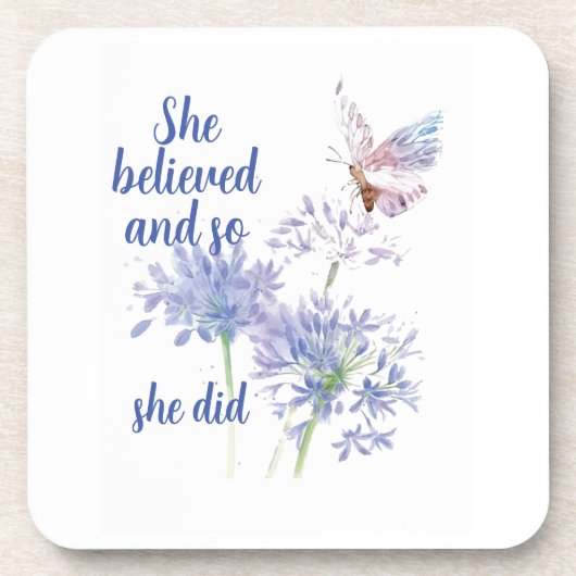 "She believed and so Motivational Quote Butterfly コースター (正面)