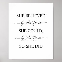 She Believed She Could By His Grace So She Did ポスター