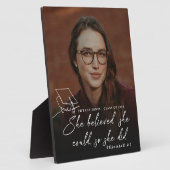 She Believed She Could Photo PhD Graduation フォトプラーク (側面)
