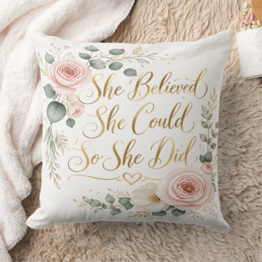 She Believed She Could Pillow クッション (ブランケット)