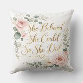 She Believed She Could Pillow クッション (裏面)