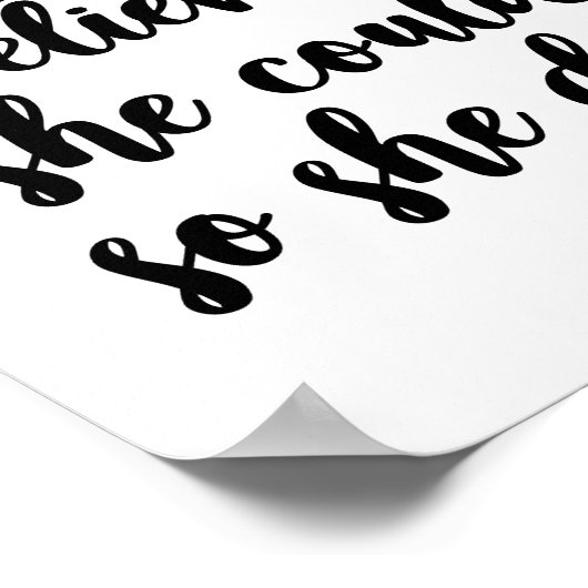 She believed she could so she did ポスター (角)