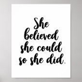She believed she could so she did ポスター (正面)