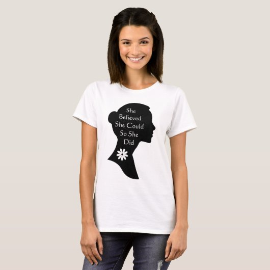 she believed she could so she did tシャツ (正面フル)