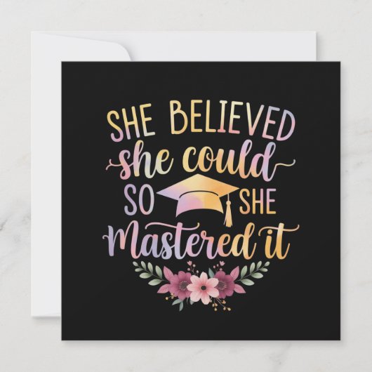 She Believed She Could So She Mastered It Graduate 招待状 (正面)