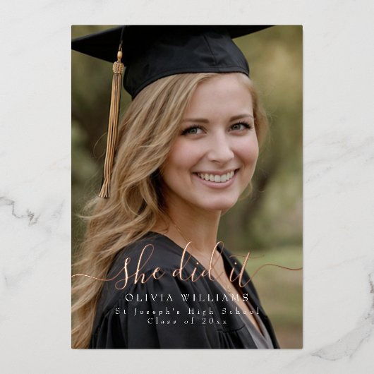 She did it Photo Graduation Party Announcement 箔招待状 (正面)