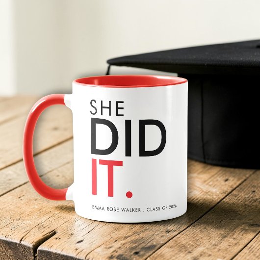 She Did It Red Graduation Statement Mug マグカップ