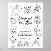 She Found Her Boo Bridal Shower Welcome Sign ポスター (正面)