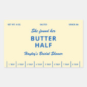 She Found Her Butter Half Bridal Shower Label 長方形シール (正面)