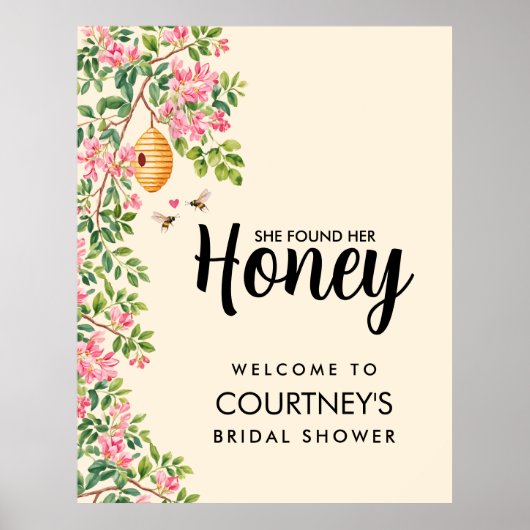 She Found Her Honey Bridal Shower Welcome Sign ポスター (正面)