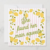 She Found Her Main Squeeze Bridal Shower Invite (正面)