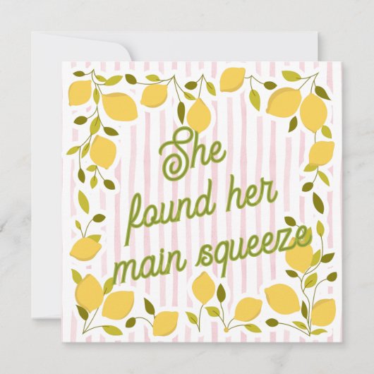 She Found Her Main Squeeze Bridal Shower Invite (正面)