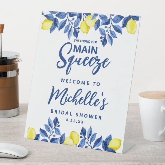 She Found Her Main Squeeze Bridal Shower Sign 台座サイン (インサイチュ)