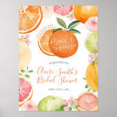 She found her Main Squeeze Bridal Welcome Sign ポスター (正面)
