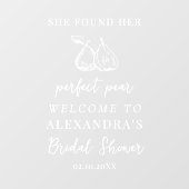 She Found Perfect Pear Selfie Mirror Welcome Sign ウィンドウサイン (シート)