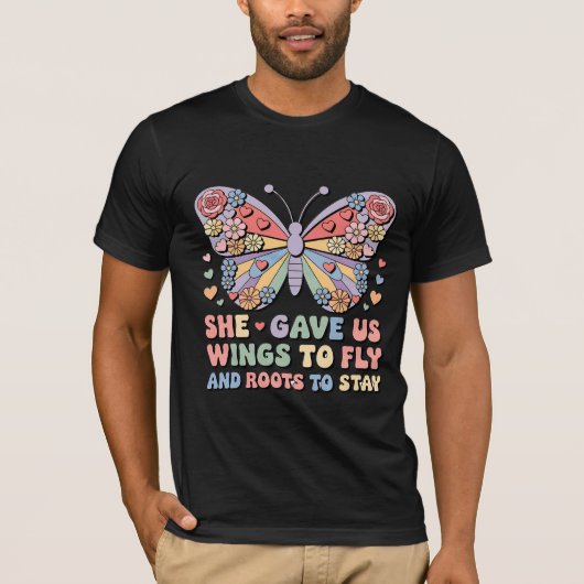 She Gave Us Wings To Fly And Roots  To Stay Butter Tシャツ (正面)