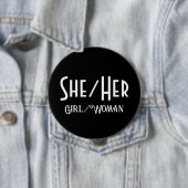 SHE/HER GIRL/WOMAN ROUND Blackボタン 缶バッジ (インサイチュ)