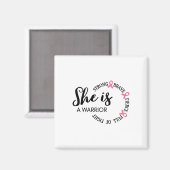 She Is A Warrior Strong Brave Pink Breast Cancer A マグネット (正面/裏面)