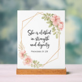 She Is Clothed in Strength and Dignity Floral アクリルサイン (ニュートラル)