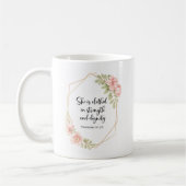 She Is Clothed in Strength and Dignity Floral コーヒーマグカップ (左)