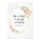 She Is Clothed in Strength and Dignity Floral フォトプリント (正面)