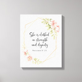 She Is Clothed in Strength and Dignity Pink キャンバスプリント