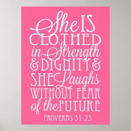 She is Clothed in Strength and Dignity Poster ポスター (正面)