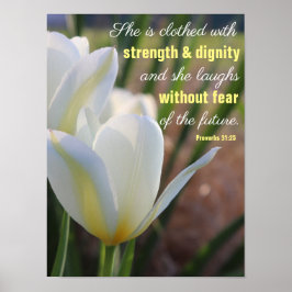 She is clothed - Proverbs 31:25 floral ポスター