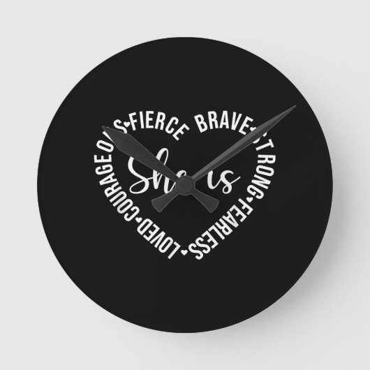 She Is Loved Courageous Fierce Brave Strong Fearle ラウンド壁時計 (正面)