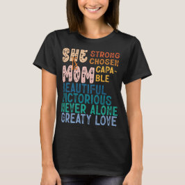 She Is Mom Inspirational Retro Typography Mother's Tシャツ