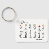 She is Strong, Brave, Fearless, Loving Mothers Day キーホルダー (裏面)