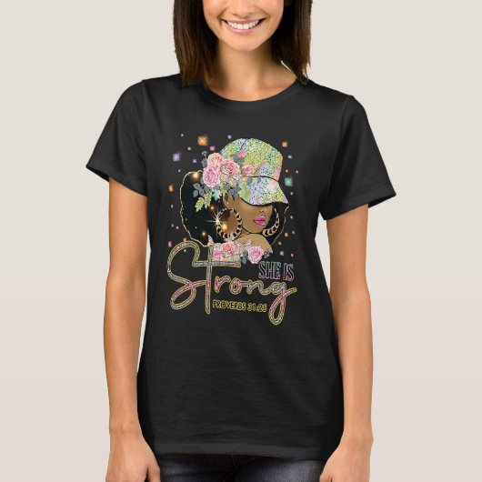 She is Strong God Black Queen Melanin Pride Histor Tシャツ (正面)