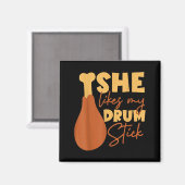 She Likes My Drum Stick Funny Couple Matching Than マグネット (正面/裏面)