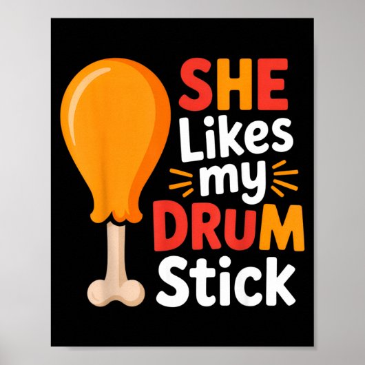 She Likes My Drum Stick Funny Foodie Humor Summer ポスター (正面)
