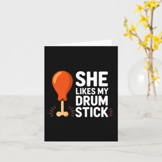 She Likes My Drum Stick Funny Thanksgiving Humor F カード (黄色い花)