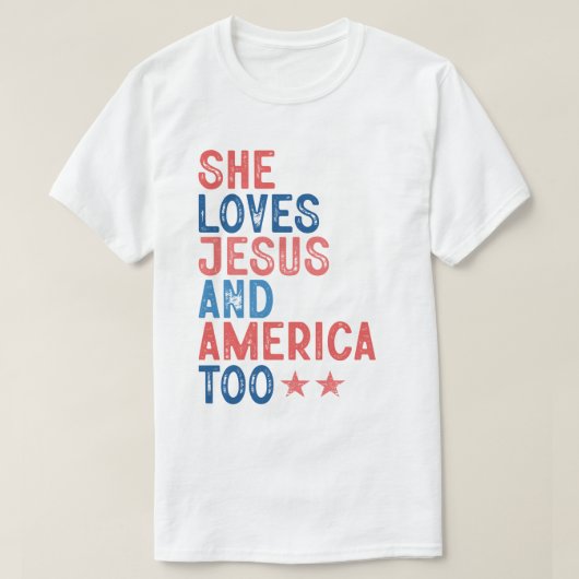 SHE LOVES JESUS AND AMERICA TOO Tシャツ (デザイン正面)