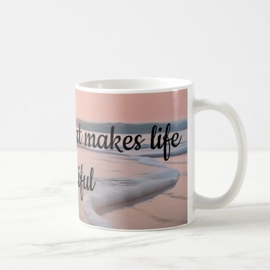 She makes life beautiful コーヒーマグカップ (右)