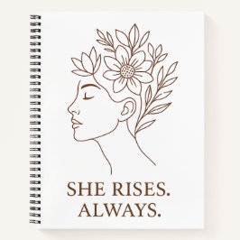 She Rises. Always — Minimalist Empowerment Design ノートブック