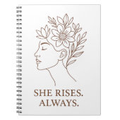 She Rises. Always — Minimalist Empowerment Design ノートブック (正面)