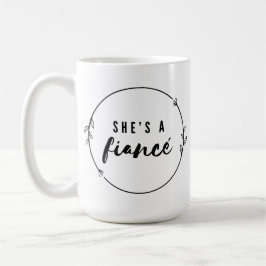 She’s a Fiancé Elegant Engagement Bride to Be Gift コーヒーマグカップ