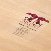 She’s Tying the Knot Theme Burgundy Bow アクリル招待状 (レイダウン)