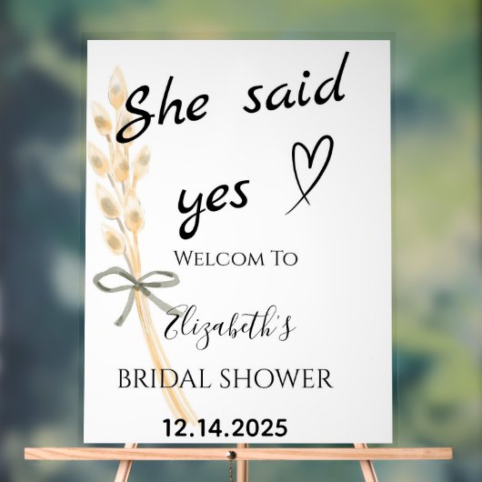 She Said Yes Bridal Shower Welcome アクリルサイン (ニュートラル)