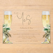 She Said Yes Champagne Tropical Engagement Party  アクリル招待状 (正面)