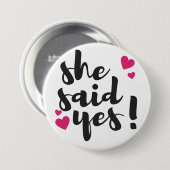 She Said Yes! Engagement Celebration – Romantic  缶バッジ (正面&裏面)