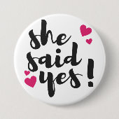 She Said Yes! Engagement Celebration – Romantic  缶バッジ (正面)