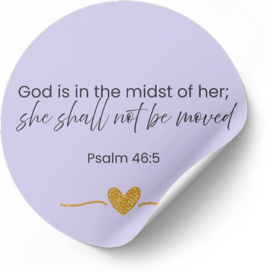 She Shall Not Be Moved Sticker Psalm 46:5 Lavender ラウンドシール