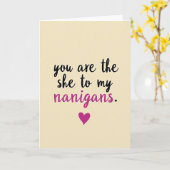 She To My Nanigans Funny Love Card カード (黄色い花)