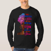 She Whispered Back I Am Storm Black History Month Tシャツ (正面)