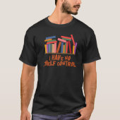 Shelf Control Libraryのデザイン読がない Tシャツ (正面)